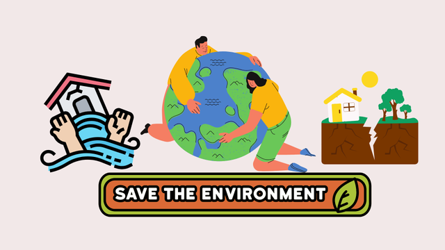 Save The Environment. Sumber: Radiatul Husna