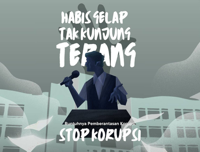 Sumber: Dokumentasi Pribadi (Poster Kampanye stop Korupsi)