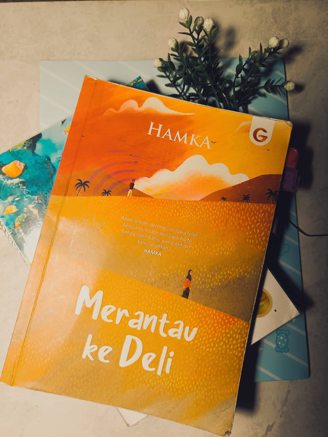 Gambar: novel Merantau ke Deli Karya Hamka (sumber gambar: pribadi).