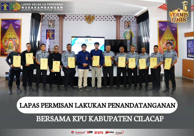 Lapas Permisan Lakukan Penandatanganan Bersama KPU Kabupaten Cilacap