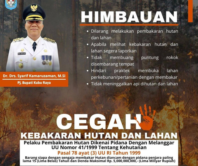 Pj Bupati Kubu Raya keluarkan surat edaran ancaman pidana untuk pembakar lahan. Foto: Dok, Instagram @bpbdkuburaya