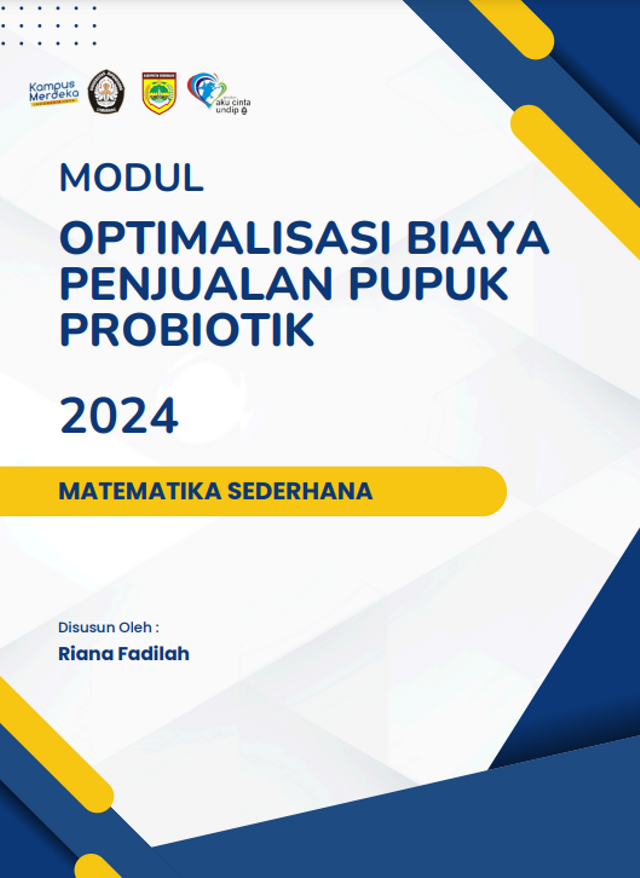 Modul Optimalisasi Biaya Penjualan Pupuk Probiotik. Sumber: TIM II KKN Undip 2023/2024