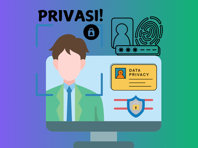 Perlindungan Privasi Adalah Hal yang Bermakna. Animasi: Canva.
