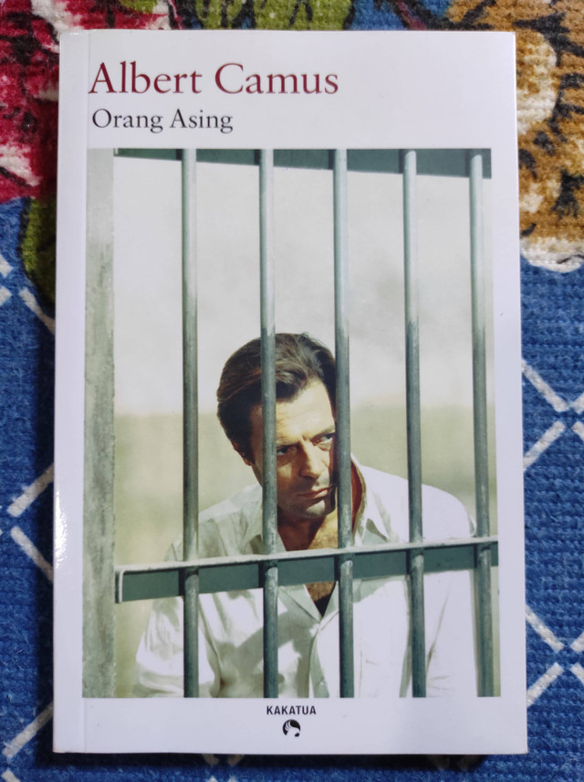 Novel Orang Asing karya Albert Camus. Sumber gambar: milik pribadi penulis.