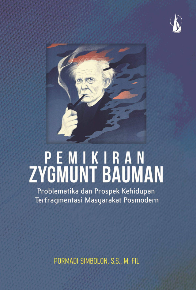 Buku berjudul Pemikiran Zygmunt Bauman karya Pormadi Simbolon