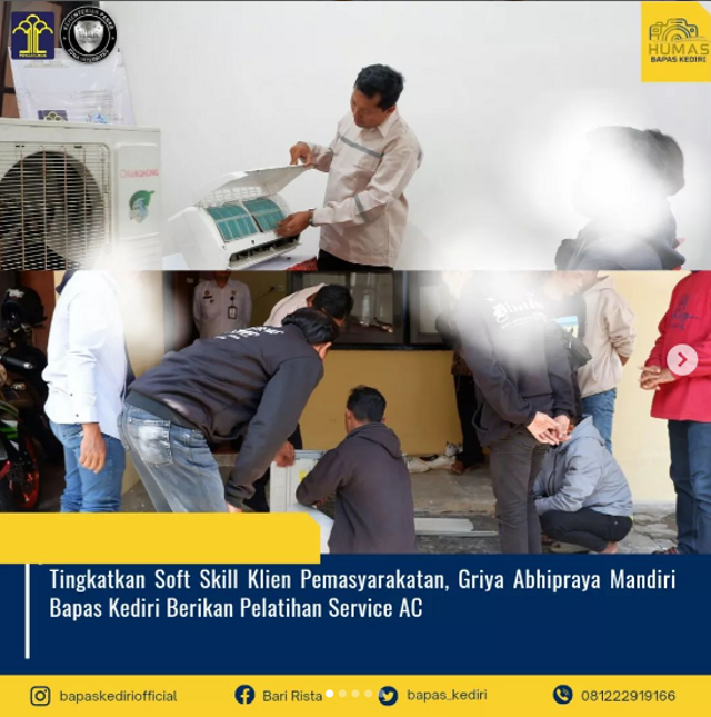 Tingkatkan Soft Skill Klien Pemasyarakatan, Griya Abhipraya Mandiri Bapas Kediri Berikan Pelatihan Service AC