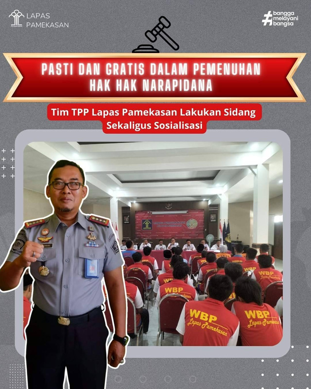 Pasti dan Gratis Dalam Pemenuhan Hak Hak Narapidana , Tim TPP Lapas Pamekasan 