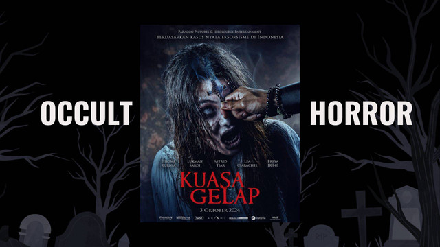 Poster Film "Kuasa Gelap" (Sumber : Pribadi)