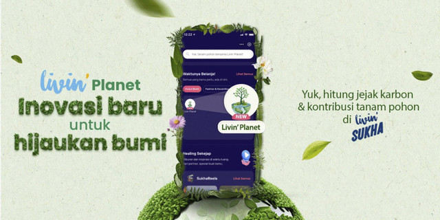 Kurangi Emisi Karbon dan Selamatkan Bumi Bersama Livin' Planet. Foto: Dok. Livin' by Mandiri