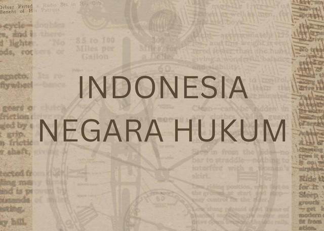 Gambar Indonesia Negara Hukum ( sumber : https://www.canva.com/design/DAGUNdp38ks/GxiqEFtIUwE0OLLnB74EGA/view?utm_content=DAGUNdp38ks&utm_campaign=designshare&utm_medium=link&utm_source=editor )