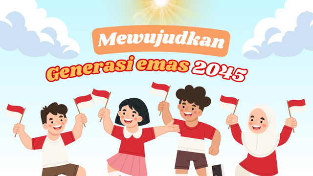 Poster Bertema Mewujudkan Generasi Emas 2045 by Mochamad Syauqil huda