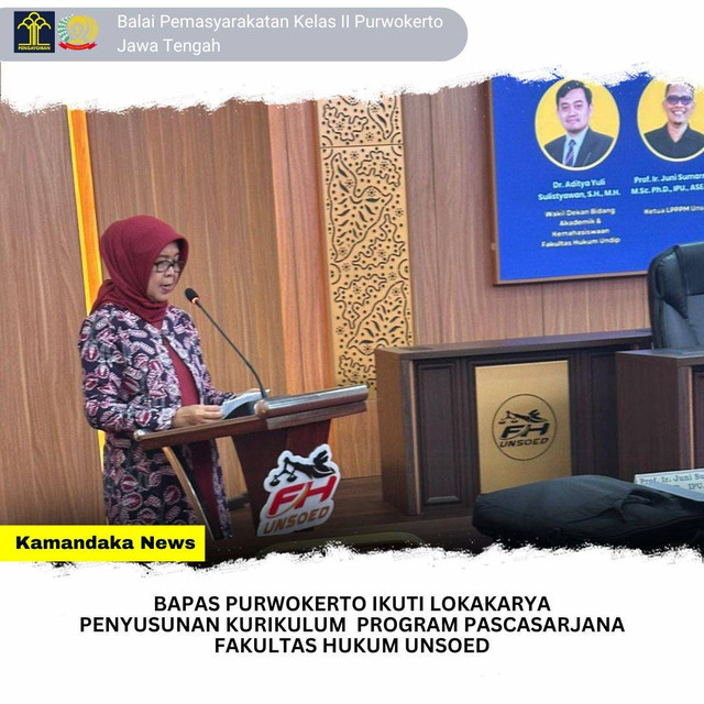 Bapas Purwokerto Ikuti Lokakarya Penyusunan Kurikulum Pascasarjana FH Unsoed