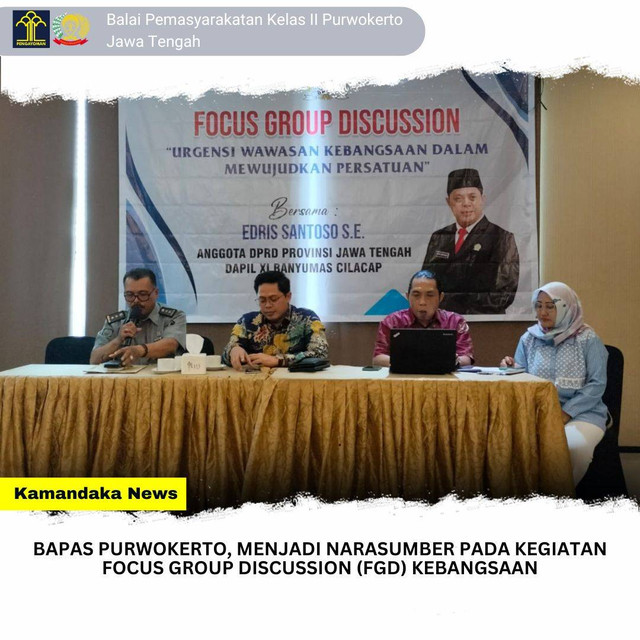 Bapas Purwokerto, Menjadi Narasumber Focus Group Discussion (FGD) Kebangsaan