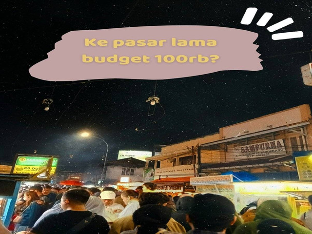 Suasana pasar lama pada malam hari. Foto: foto asli suasana pasar lama saat saya berkunjung