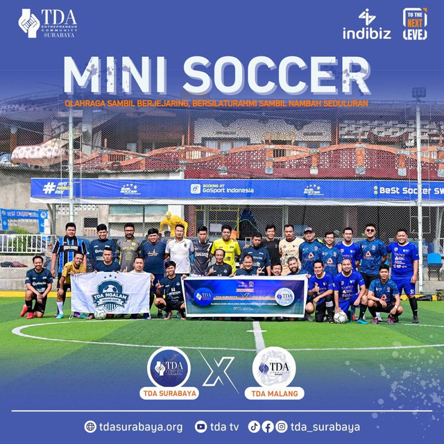 Semangat Kolaborasi, TDA Surabaya Gelar Minisoccer dengan TDA Malang