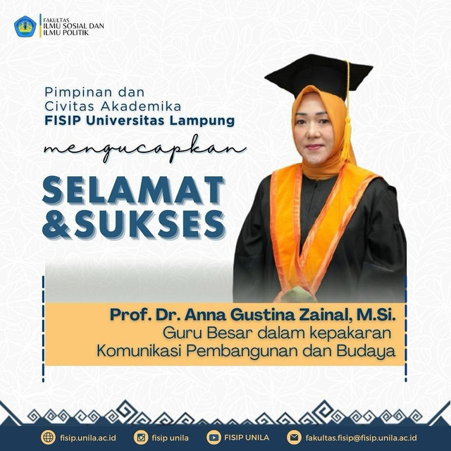 Flayer ucapan selamat atas dikukuhkannya Prof. Dr. Anna Gustina Zainal, M.Si. | Foto: Instagram Fisip Unila