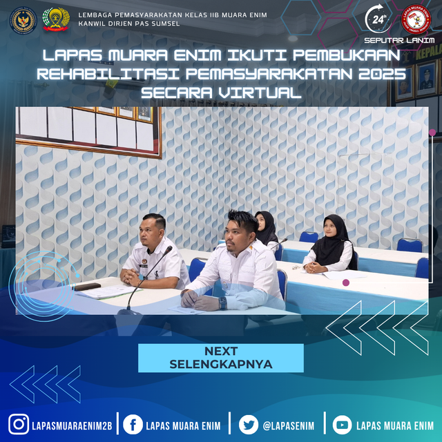 Lapas Muara Enim Ikuti Pembukaan Rehabilitasi Pemasyarakatan 2025 Secara Virtual