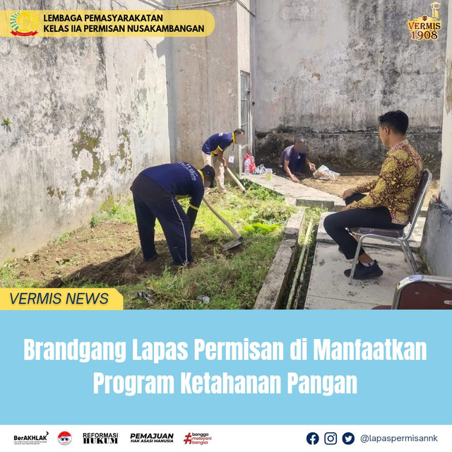 Brandgang Lapas Permisan di Manfaatkan Program Ketahanan Pangan