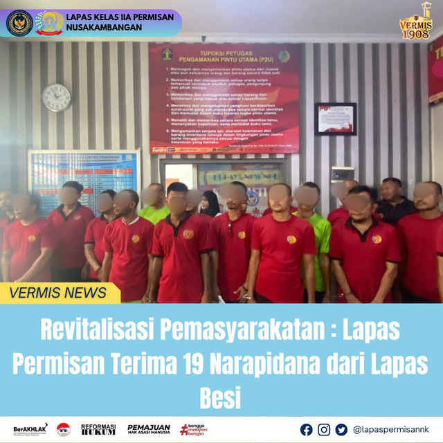 Revitalisasi Pemasyarakatan: Lapas Permisan Terima 19 Narapidana dari Lapas Besi