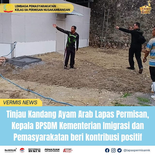 Tinjau Kandang Ayam Arab Lapas Permisan, Kepala BPSDM Kementerian Imigrasi dan P