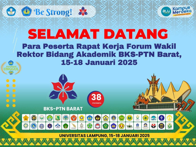 Universitas Lampung (Unila) menjadi tuan rumah Rapat Kerja Forum Wakil Rektor Bidang Akademik Badan Kerja Sama Perguruan Tinggi Negeri Wilayah Barat (BKS-PTN Barat). Kegiatan  berlangsung dari 15 hingga 18 Januari 2025.