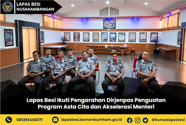 Lapas Besi Ikuti Pengarahan DirjenpasProgram Asta Cita dan Akselerasi Menteri