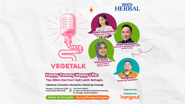 kumparan Hangout yang berkolaborasi dengan Vegeta akan digelar di Jakarta. Foto: kumparan