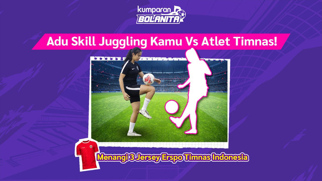 Adu Juggling vs Shalika Aurelia kumparanBOLANITA. Foto: kumparan