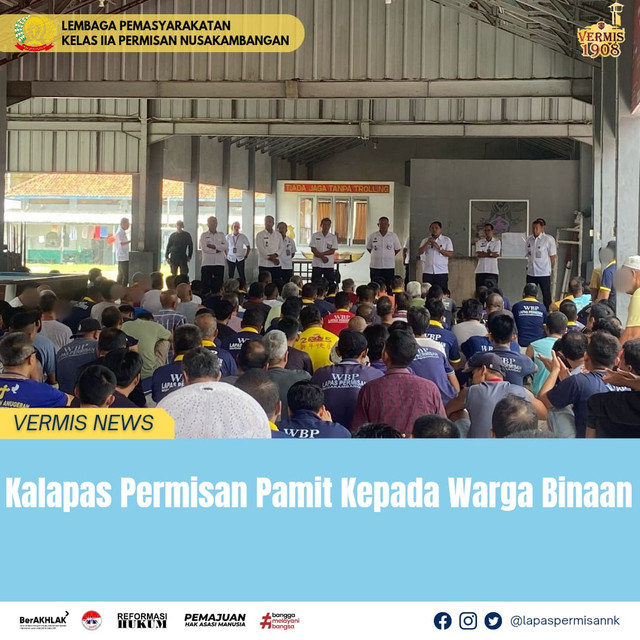 Kalapas Permisan Pamit Kepada Warga Binaan