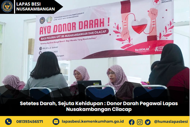 Setetes Darah, Sejuta Kehidupan: Donor Darah Pegawai Lapas Nusakambangan Cilacap