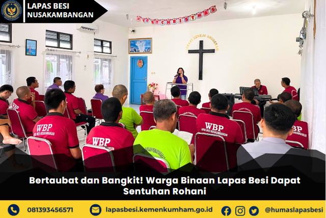 Bertaubat dan Bangkit! Warga Binaan Lapas Besi Dapat Sentuhan Rohani