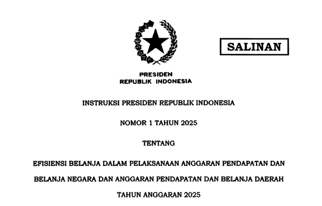 Tangkapan layar: Dokumen salinan Instruksi Presiden Nomor 1 Tahun 2025 tentang Efisiensi Belanja dalam Pelaksanaan Anggaran Pendapatan dan Belanja Negara (APBN) serta Anggaran Pendapatan dan Belanja Daerah (APBD) Tahun Anggaran 2025.