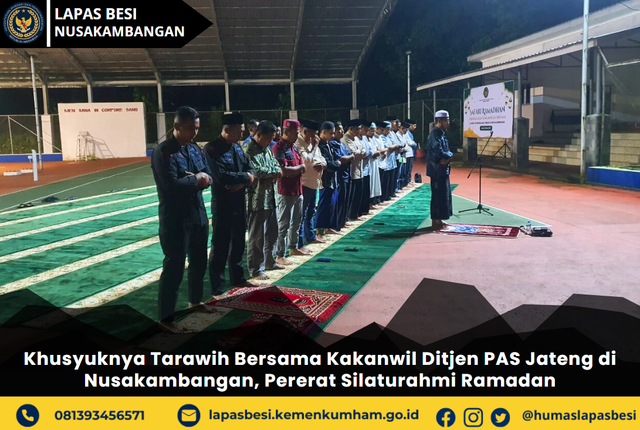 Khusyuknya Tarawih Bersama Kakanwil Ditjen PAS Jateng di Nusakambangan