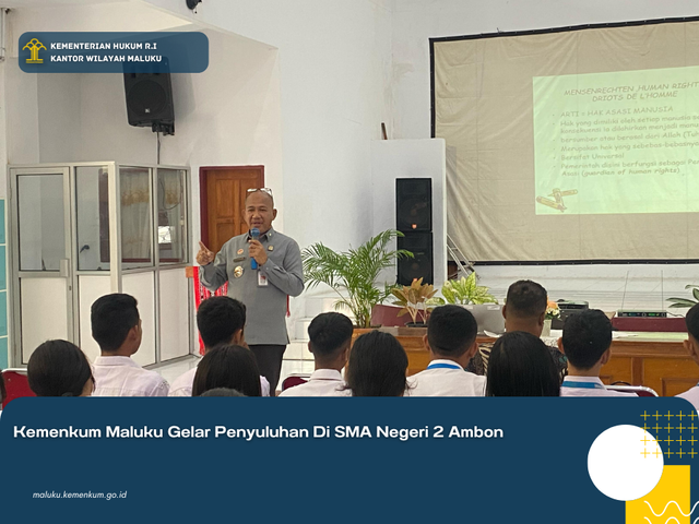 Kemenkum Maluku Gelar Penyuluhan Di SMA Negeri 2 Ambon