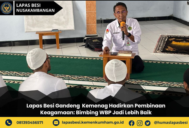 Lapas Besi Dan Kemenag Hadirkan Pembinaan Keagamaan: Bimbing WBP Jadi Lebih Baik