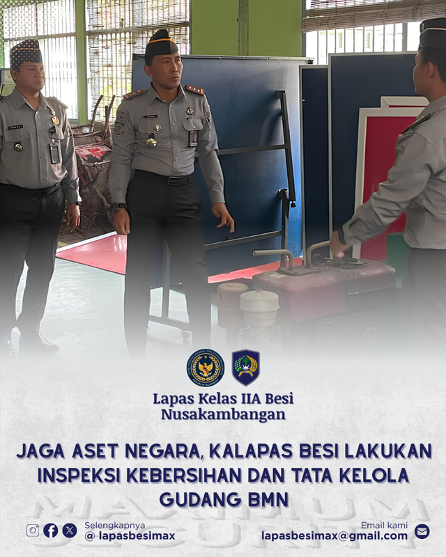 Jaga Aset BMN, Kalapas Besi Lakukan Inspeksi Kebersihan & Tata Kelola Gudang BMN