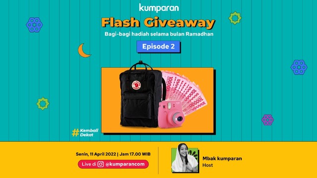 Flash Giveaway episode 2. Foto: kumparan