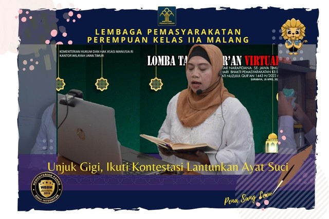 Salah satu perwakilan Narapidana Lapas Perempuan Kelas IIA Malang Kanwil Kemenkumham Jawa Timur,  mengikuti lomba pembacaan tartil Qur'an secara virtual