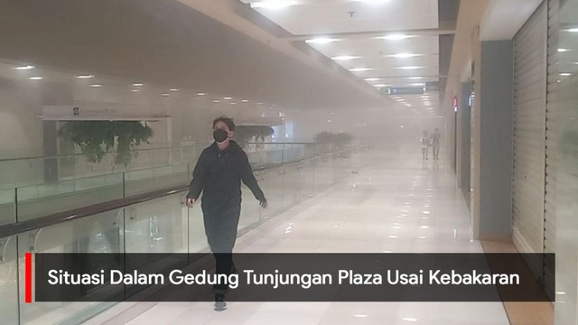 Video: Situasi dalam Gedung Tunjungan Plaza Usai Kebakaran