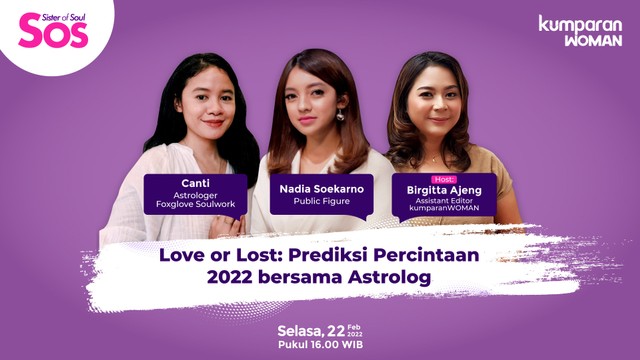Love or Lost Prediksi Percintaan 2022 bersama Astrolog. Foto: Tim Kreatif kumparan