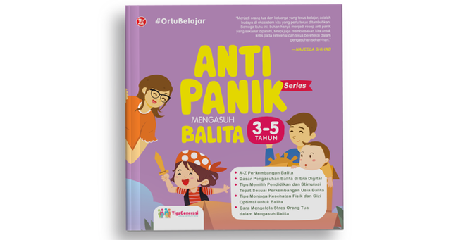 TigaGenerasi Luncurkan Buku Keempat: Anti Panik Mengasuh Balita 3-5 ...