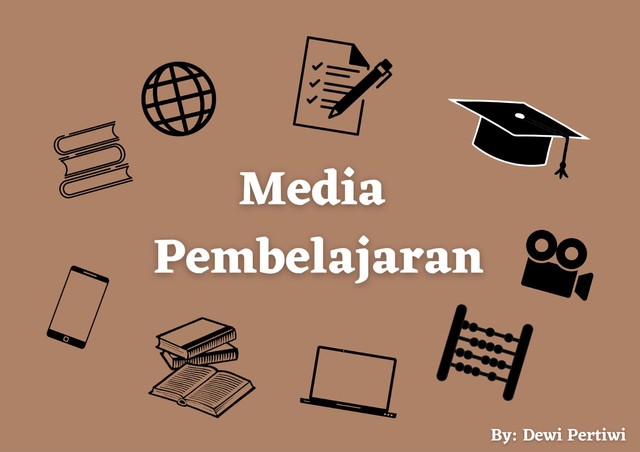 Media Pembelajaran                                                                                    Sumber : Dewi Pertiwi