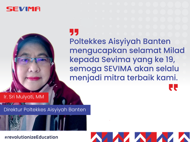 Direktur Poltekkes Aisyiyah Banten Ucapkan Selamat Ulang Tahun SEVIMA ...