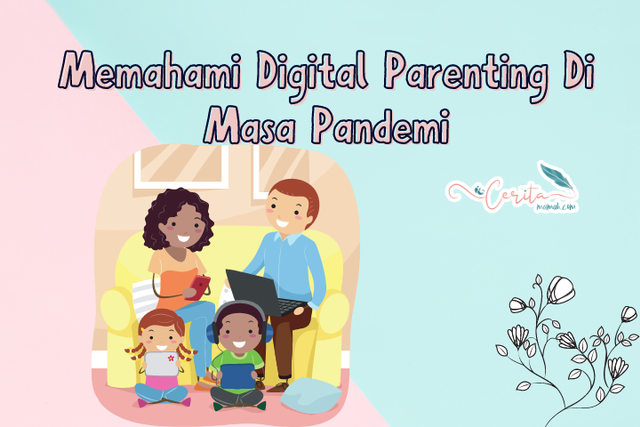 Digital Parenting (Olahan pribadi canva.com)