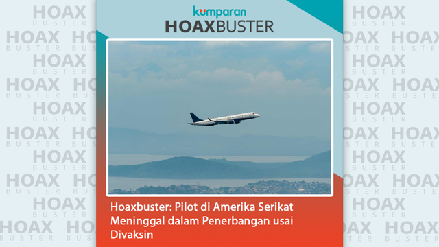Hoaxbuster: Pilot di Amerika Serikat Meninggal dalam Penerbangan usai Divaksin.
 Foto: Shutter Stock