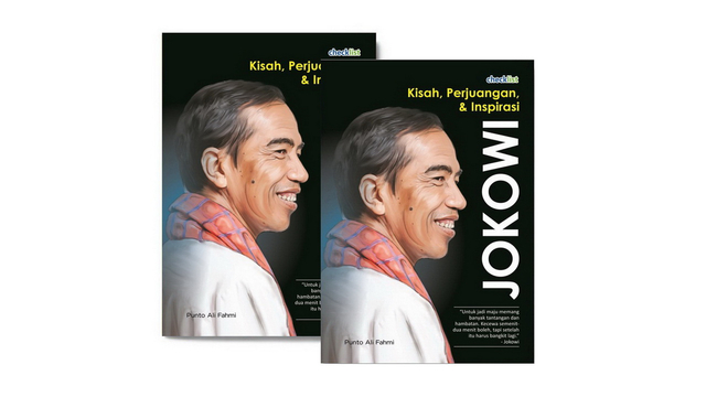 Resensi Buku: Kisah, Perjuangan, & Inspirasi Jokowi