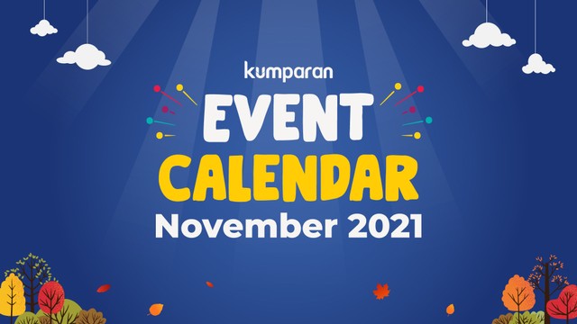 kumparan Event Calendar November 2021. Foto: kumparan