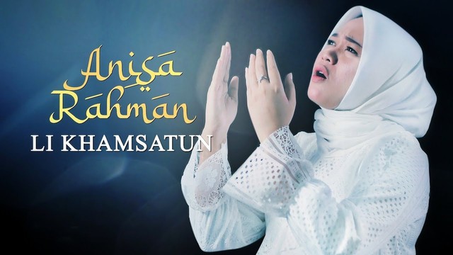 Li Khomsatun - Anisa Rahman. Foto: YouTube/Anisa Rahman