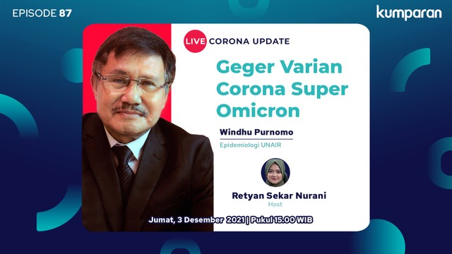 Live Corona Update Geger Varian Corona Super Umicron. Foto: Tim Kreatif kumparan