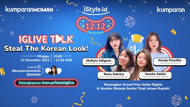 Instagram Live Talk 'Steal The Korean Look!' bersama iStyle.id dan kumparan. Foto: Philysia Suvarly/kumparan